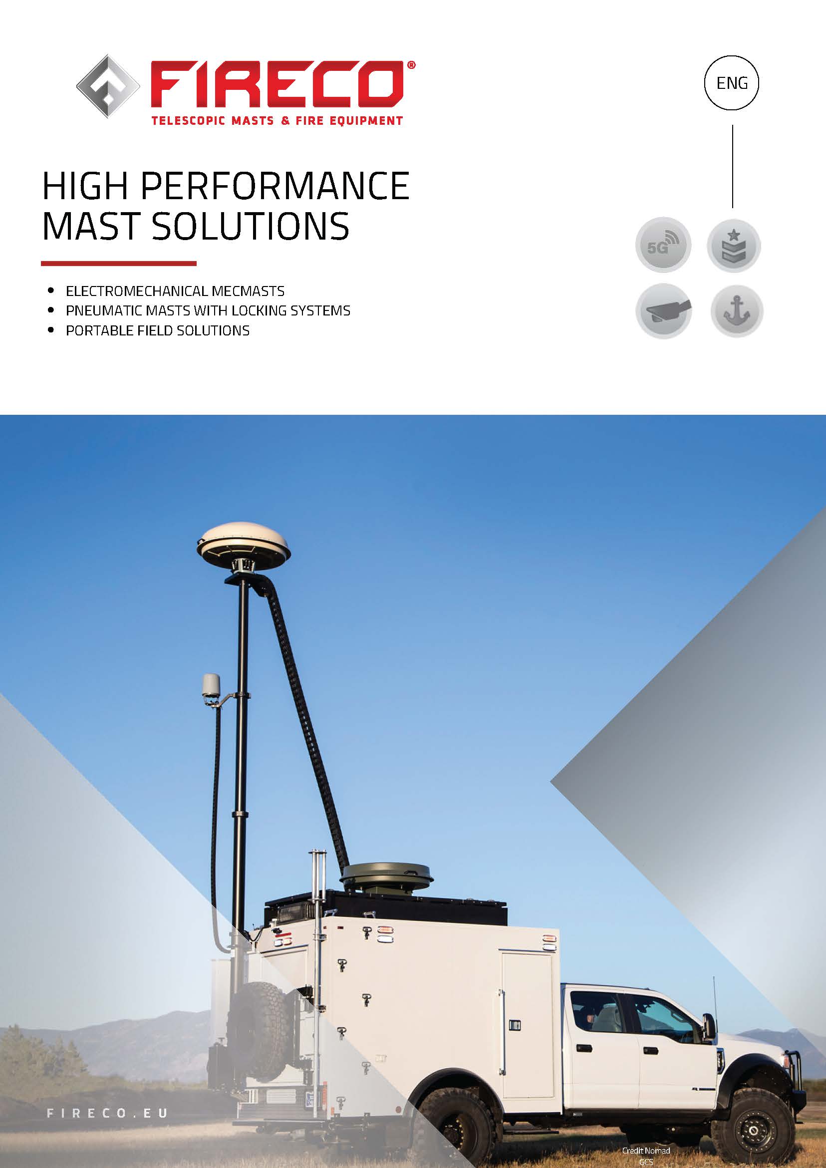 HIGH PERFORMANCE<br />
MAST SOLUTIONS